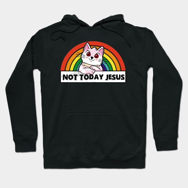 Funny Satanic Not Today Jesus Atheist Gift Idea Hoodie by dconciente